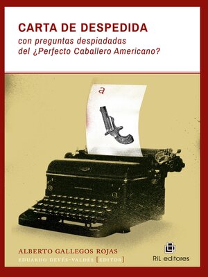 cover image of Carta de despedida con preguntas despiadadas del ¿Perfecto Caballero Americano?